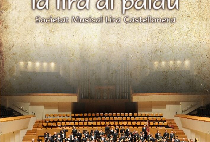 CD La Lira Castellonera al Palau 2010