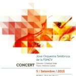 Federación de Sociedades Musicales de la Comunidad Valenciana Orquesta Federal 2015