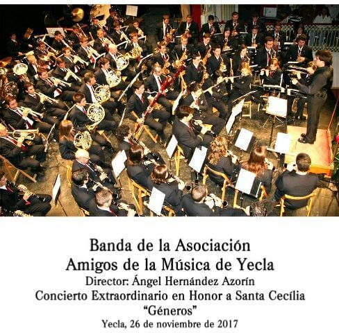 Amigos de la Música de Yecla -Concierto de Santa Cecília 2017
