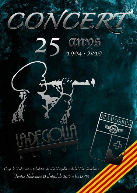 Concert 25 Anys Filà Alcodians - La Degollà