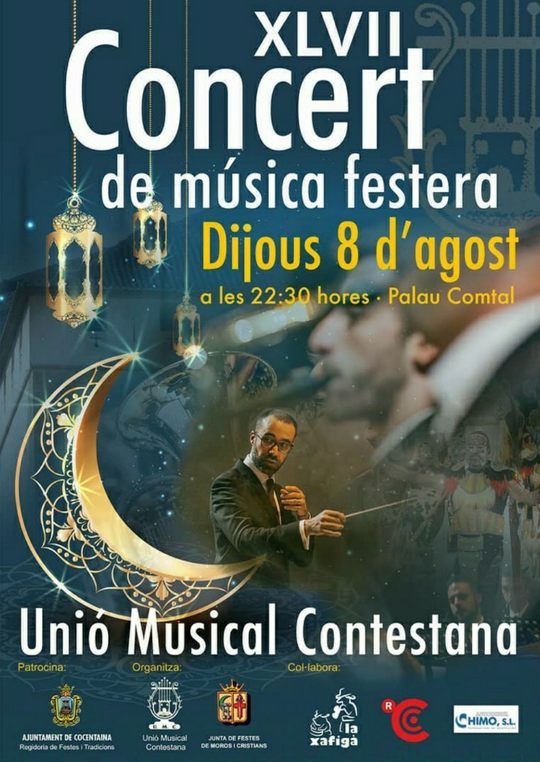 Unió Musical Contestana - XLVII Concert de Música Festera