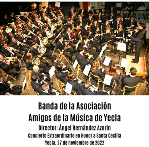 Amigos de la Música de Yecla - Santa Cecilia 2022