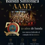 banda sinfónica aamy 50 años de banda